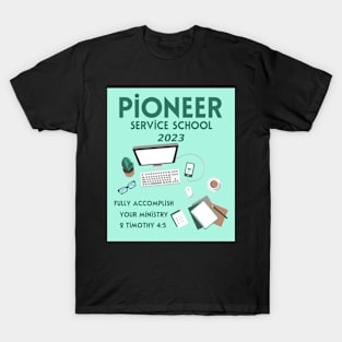 PIONEER SERVICE SCHOOL 2023 T-Shirt